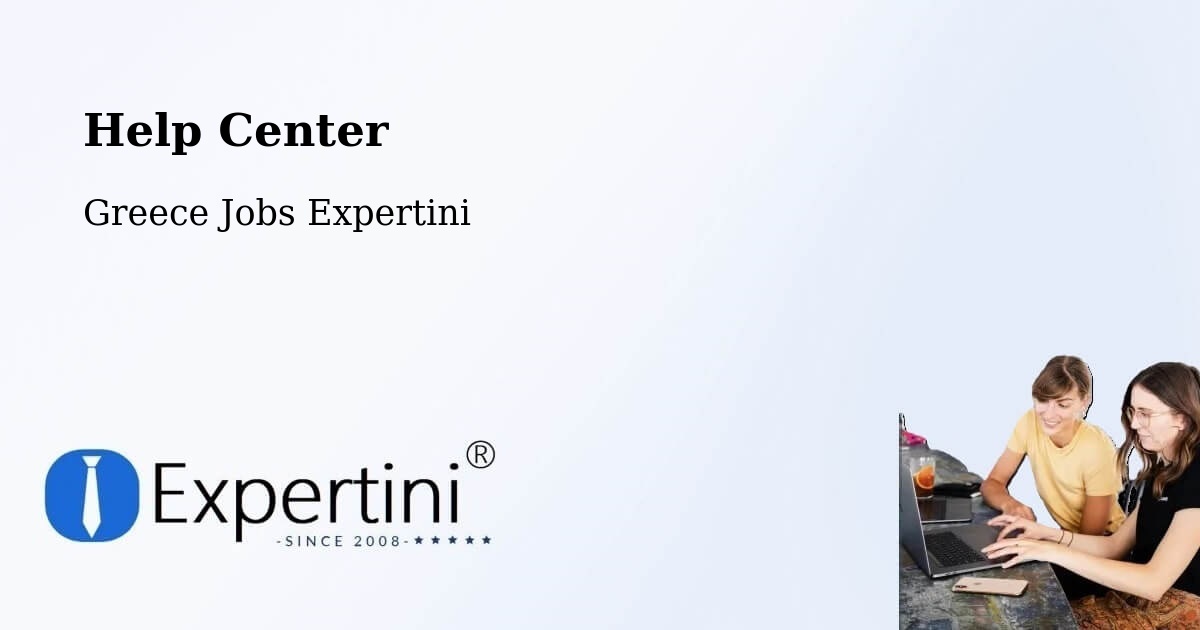 Help Center – Néos Marmarás - Greece Jobs Expertini